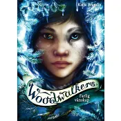 Woodwalkers Farlig vänskap.