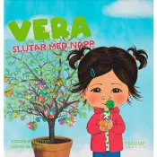 Vera slutar med napp.