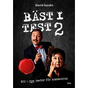 Bäst i test 2 : 201 ½ nya tester för hemmabruk.