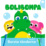 Bolibompa. Borsta tänderna.