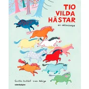 Tio vilda hästar : en räknesaga.
