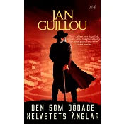 Den som dödade helvetets änglar.