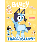 Bluey : Träffa Bluey!.