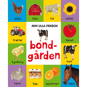 Min lilla pekbok: bondgården.