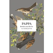 Pappa : Berätta om ditt liv.