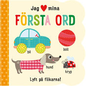 Jag (hjärta) mina första ord.