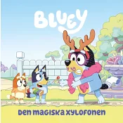 Bluey. Den magiska xylofonen.