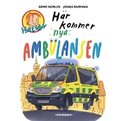 Här kommer nya ambulansen.