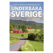 Underbara Sverige.