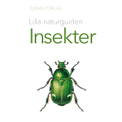 Lilla naturguiden: Insekter.