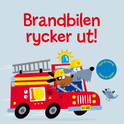 Brandbilen rycker ut!.