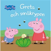 Greta och småkrypen.