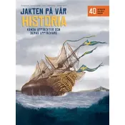 Jakten på vår historia.