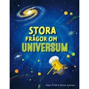 Stora frågor om universum.