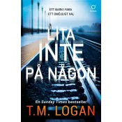 Lita inte på någon.