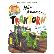Här kommer traktorn och skördetröskan.