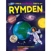 Enkla och roliga fakta om rymden.