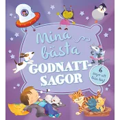Mina bästa godnattsagor : 6 sagor att läsa högt.
