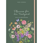 Planera för din trädgård.