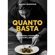Quanto basta : italienska favoriter och familjerecept.