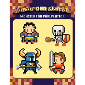 Hjältar och skurkar : mönster för pärlplattor.