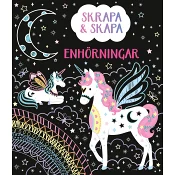 Skrapa &amp; skapa: Enhörningar.