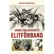 Andra världskrigets elitförband.