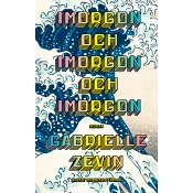 Imorgon och imorgon och imorgon.