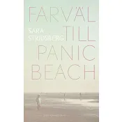 Farväl till Panic Beach.
