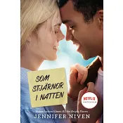 Som stjärnor i natten.