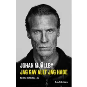 Jag gav allt jag hade.