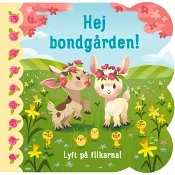 Hej bondgården!.