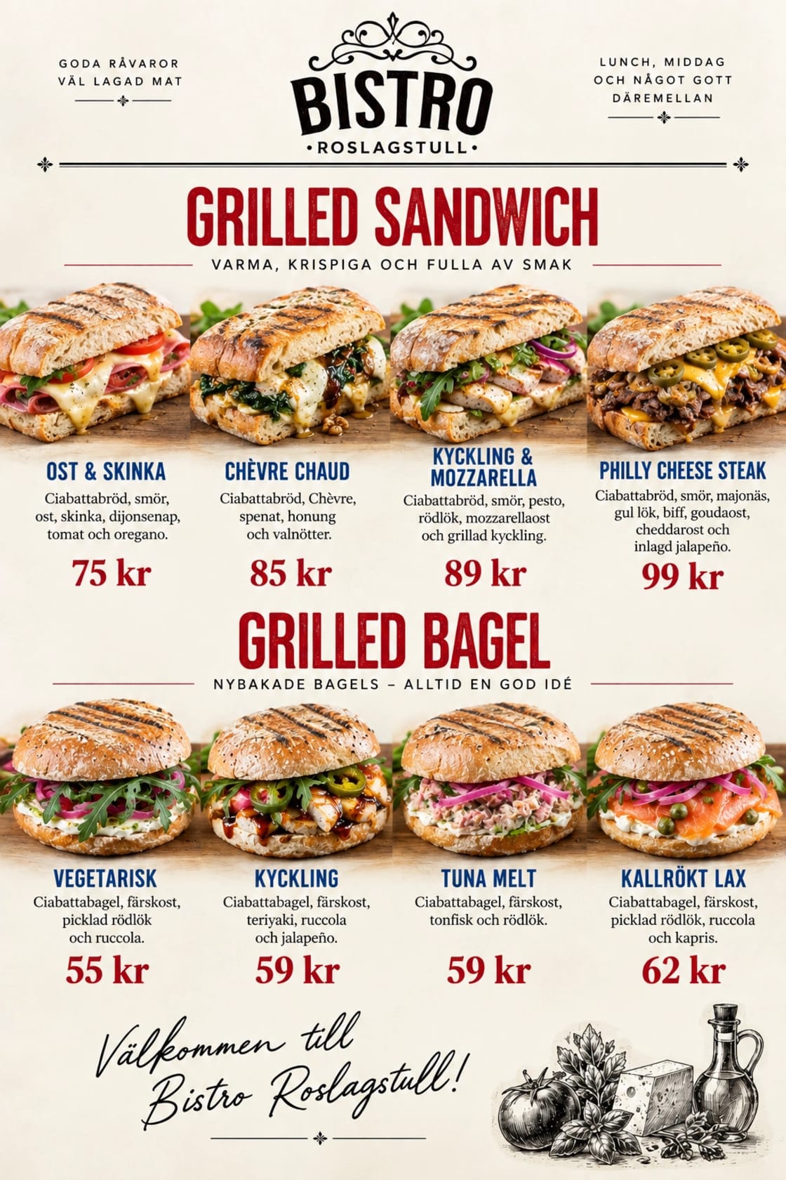 Menyaffisch från Bistro Roslagstull som visar grillade sandwiches och bagels med namn och priser.