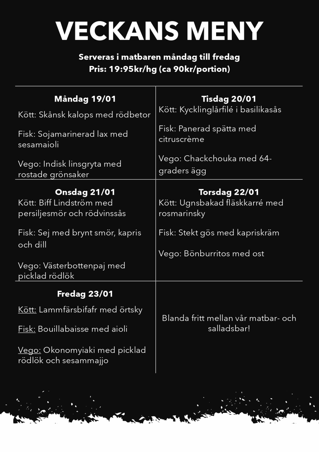 Veckans meny i varmmatsbaren