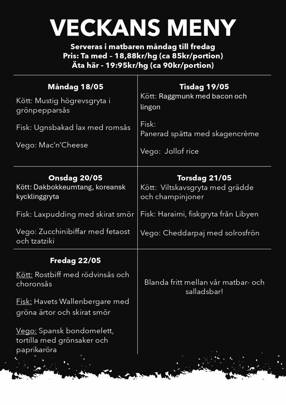 Veckans meny i varmmatsbaren