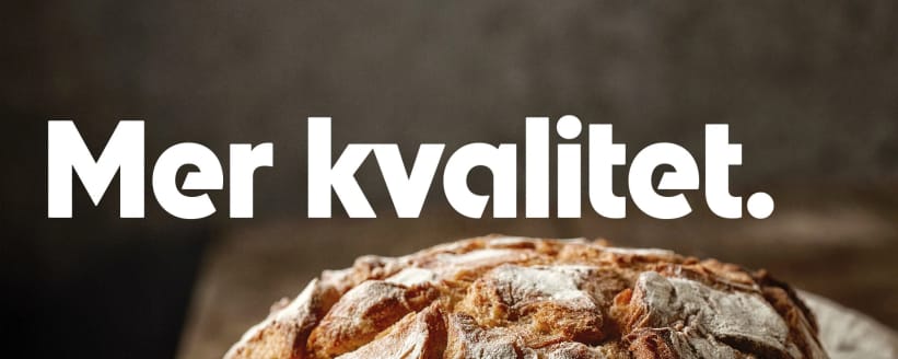 Mer kvalitet.