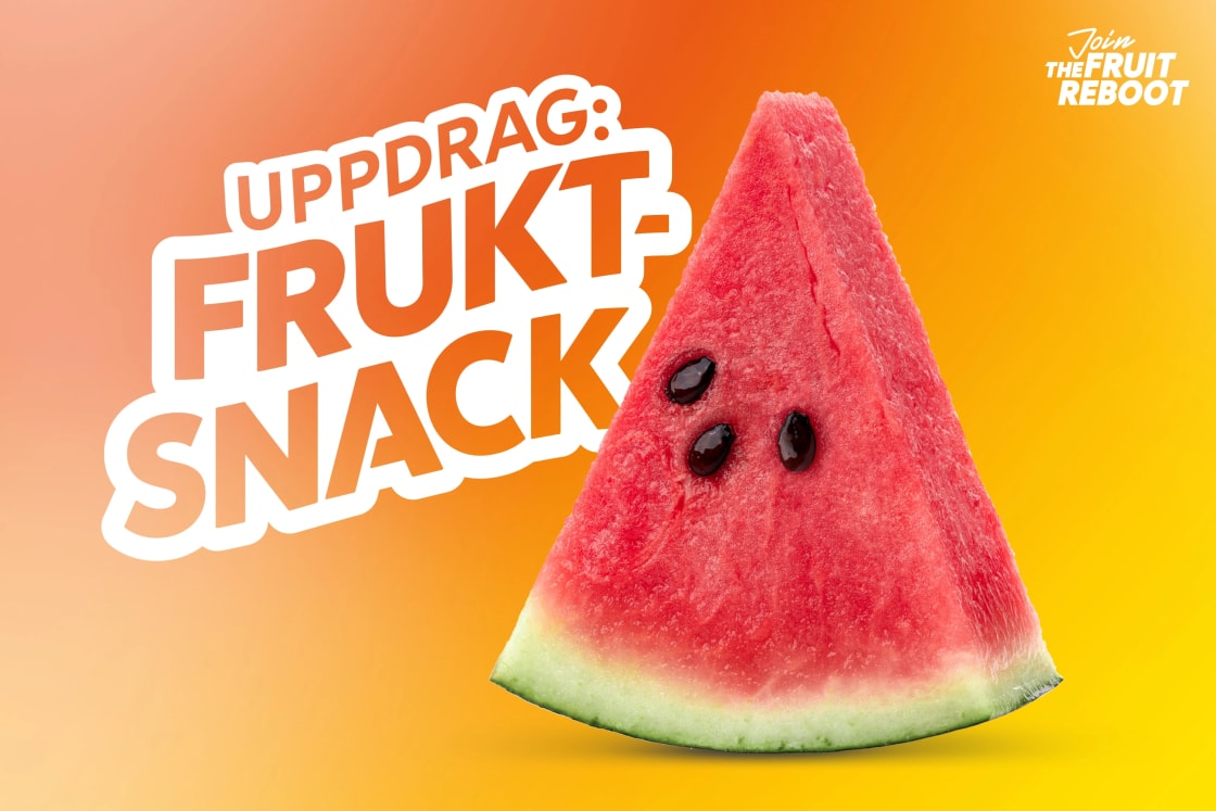 En vattenmelon mot en orange bakrund med texten Uppdrag: Fruktsnack.