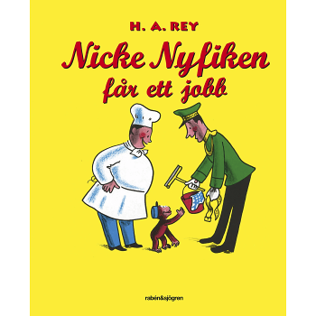 Nicke Nyfiken får ett jobb